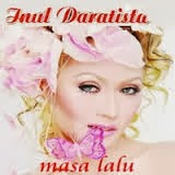 download lagu lnul Daratista Masa Lalu