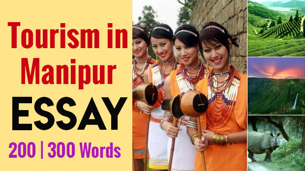 Importance of Tourism in Manipur Essay 300 | 200 Words