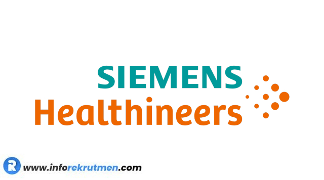 Rekrutmen Terbaru PT Siemens Healthineers Indonesia Tahun 2022