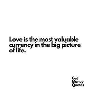 everyone loves money quotes