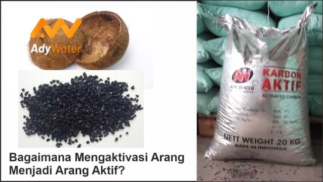 cara mengaktifkan arang aktif