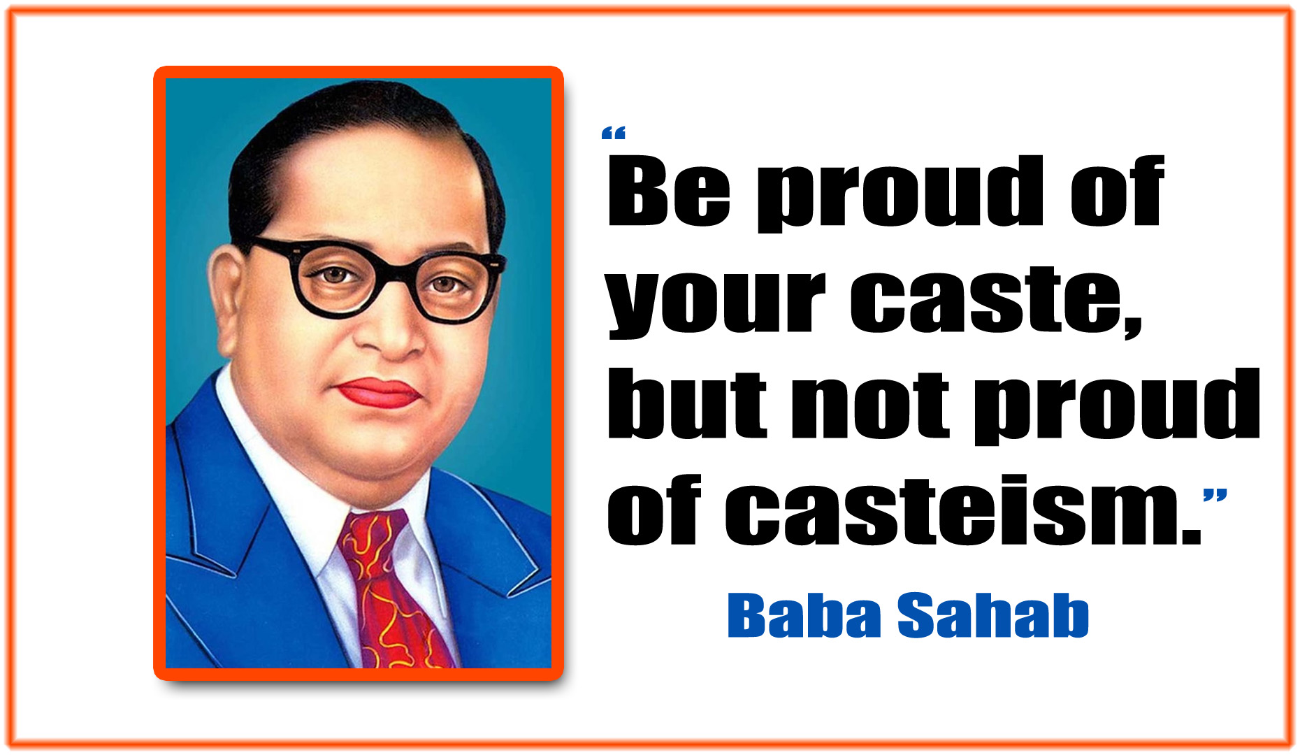 Dr. Ambedkar Quote on Caste System,
