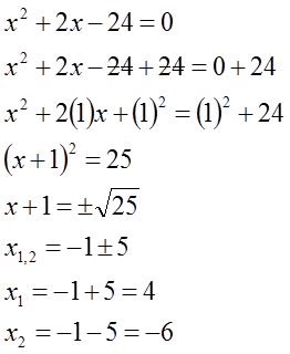 akar-akar  𝑥² + 2𝑥 - 24 = 0