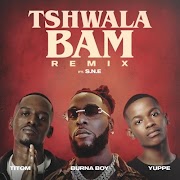 TitoM, Yuppe & Burna Boy – Tshwala Bam (Remix) feat. S.N.E