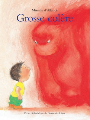 Grosse colère. Mireille d’Allancé