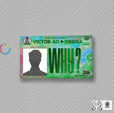 [AUDIO] Victor AD – “Why” ft. Erigga