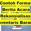 Contoh Format Gosip Program Rekonsiliasi Inventaris Barang