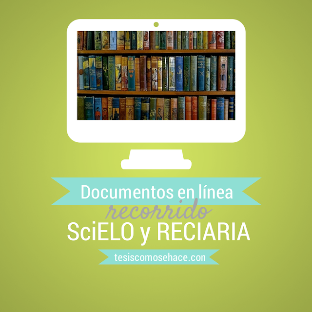 documentos en linea, scielo, reciaria