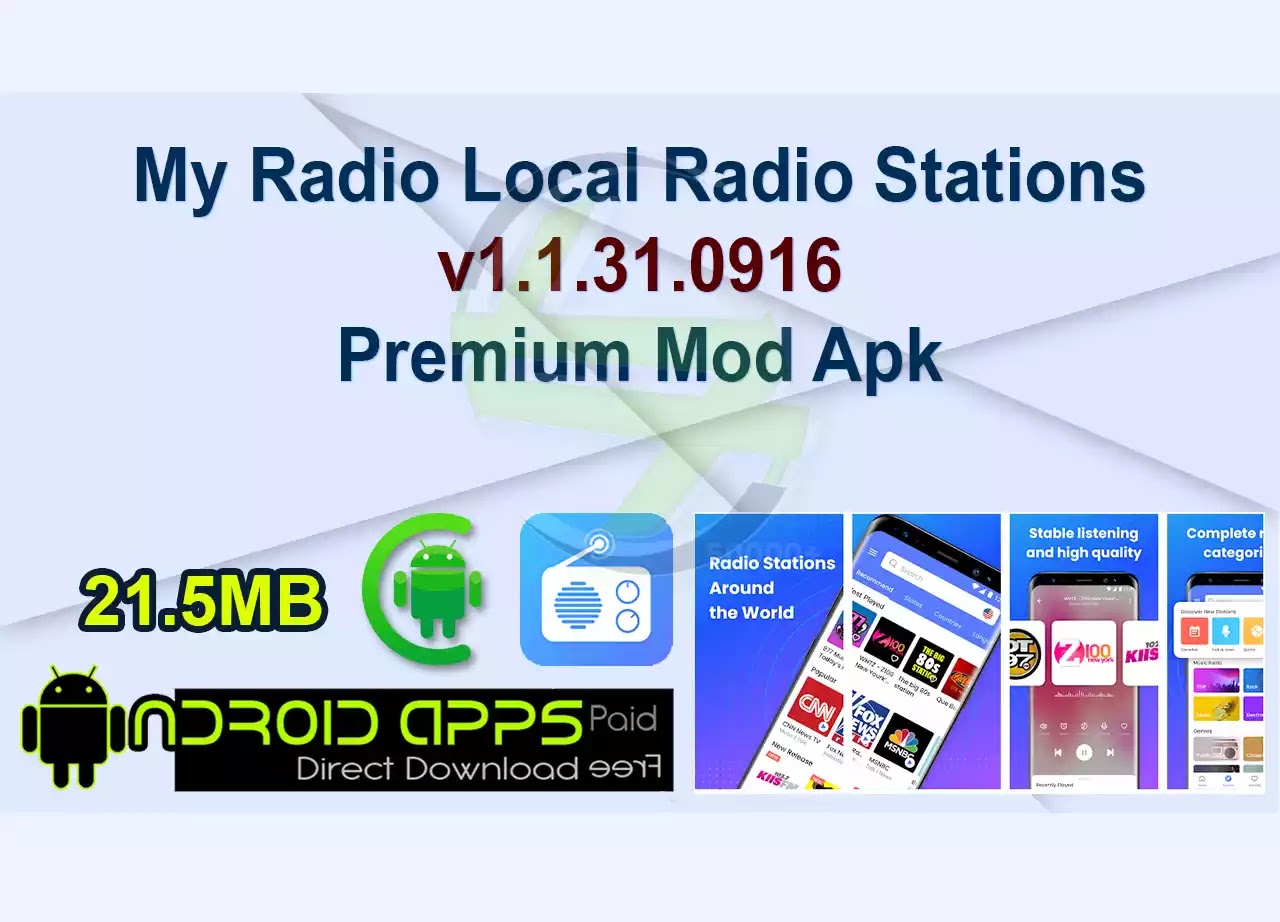My Radio Local Radio Stations v1.1.31.0916 Premium Mod Apk