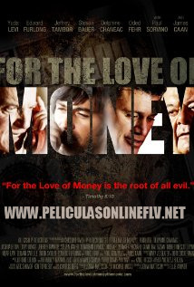 Ver For the Love of Money (2012) Audio Latino