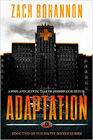 Empty bodies 2: Adaptation- Zach Bohannon