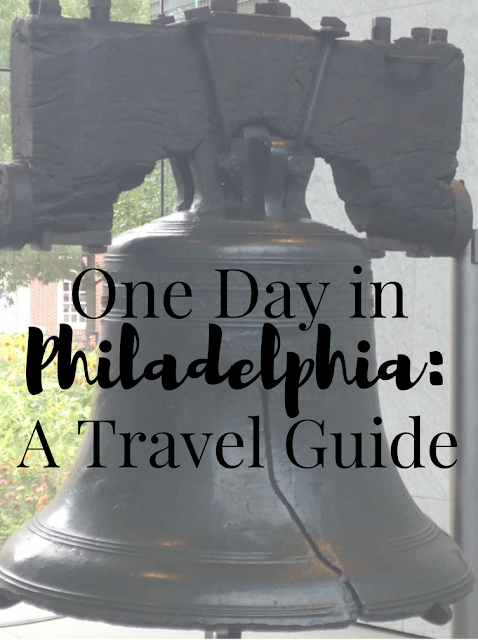 One Day in Philadelphia: A Travel Guide 