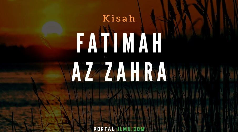 Mengenal Lebih Dekat Fatimah Az Zahra