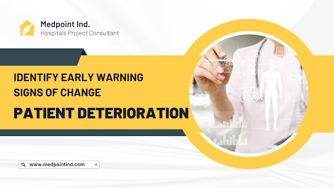 Identify Early Warning Signs Of Change In Patient Deterioration