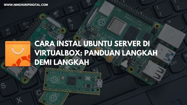 Tutorial Ubuntu 20.04 LTS : Cara Instalasi Ubuntu Server di VirtualBox