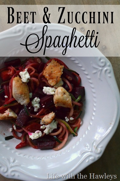 Beet & Zucchini Spaghetti- Life with the Hawleys