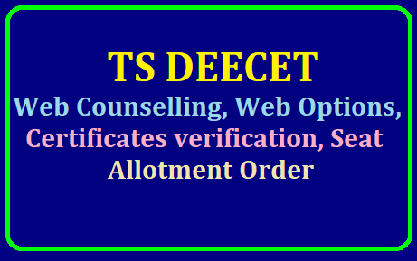 TS DEECET Seat Allotment Orders 2019, Web Options, Certificate verification /2019/07/ts-deecet-seat-allotment-orders-2019-web-options-certificate-verification-seat-allotment-order-deecet.cdse.telangana.gov.in.html
