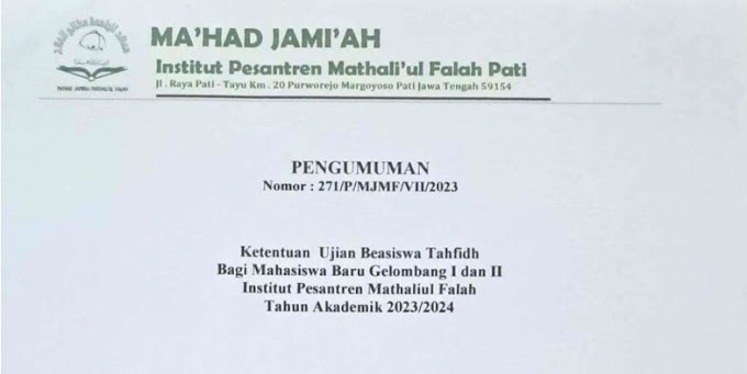Ketentuan Ujian Beasiswa Tahfidh Mahasiswa Baru Gelombang I dan II IPMAFA 2023/2024