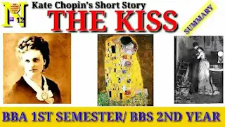 The Kiss Summary | Kate Chopin | Vision BBA 1st Semester/ BBS 2ND Year | English by Suraj Bhatt