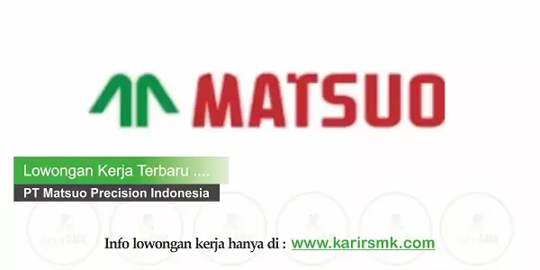 PT Matsuo Precision Indonesia