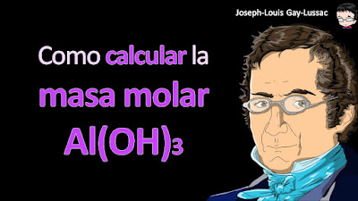 Como calcular la masa molar de Al(OH)3 a cuatro cifras significativas
