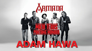 Download Lagu Armada - Adam Hawa Mp3