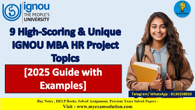 9 High-Scoring & Unique IGNOU MBA HR Project Topics [2025 Guide with Examples]