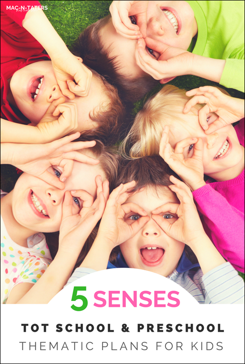 5 Senses Preschool & Tot School Theme