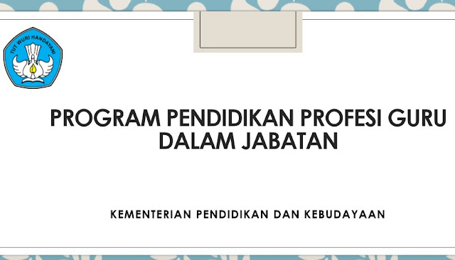 Inilah Berkas yang Harus di Siapkan Peserta PPGJ Tahun  Inilah Berkas yang Harus di Siapkan Peserta PPGJ Tahun 2018