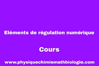 Cours et Exercices Corrigés Eléments de régulation numérique PDF