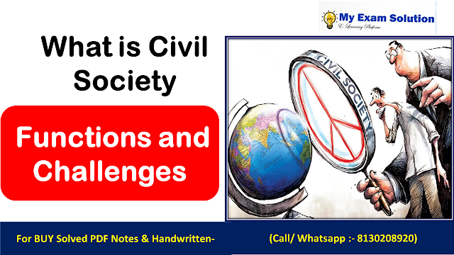 What is Civil Society and their Functions and Challenges