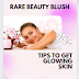  Tips To Get Glowing Skin