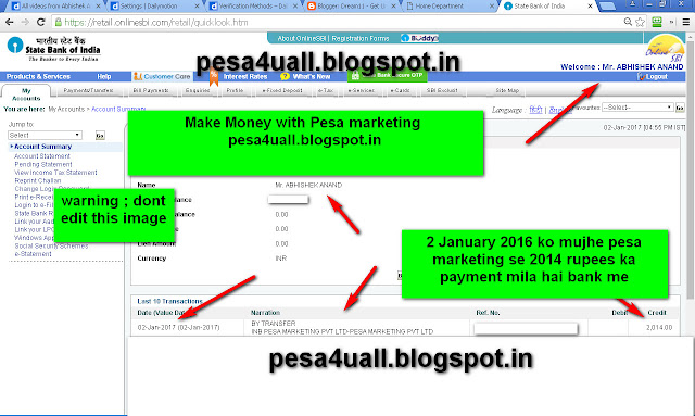 Pesa marketing se mujhe 2 January 2017 ko 2014 rupees ka payment bank me mila hai-see screenshot