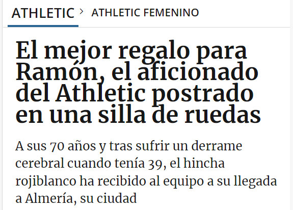 Noticia de 2023 con el titular: El mejor regalo para Ramón, el aficionado del Athletic postrado en una silla de ruedas