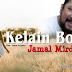 Lirik Lagu Jamal Mirdad - Kelain Body