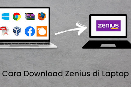 Cara Download Zenius di Laptop