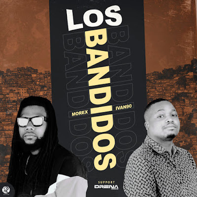 Dj Morex x Dj Ivan90 - Los Bandidos