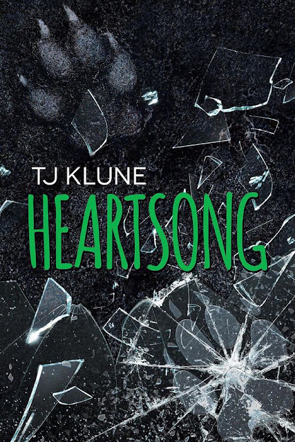 Heartsong | Green creek #3 | T.J. Klune