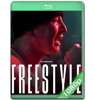 FREESTYLE (2023) WEB-DL 1080P HD MKV ESPAÑOL LATINO