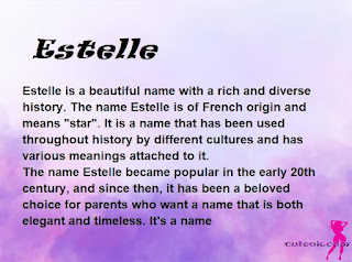 meaning of the name "Estelle"