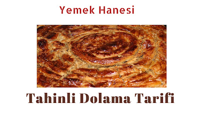 Tahinli Cevizli Dolama Tatlı