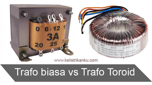 Trafo Tiroid vs trafo biasa perbandingannya