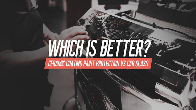 In this article we’re going to talk about two options you can try which are ceramic coating paint protection and car glass.