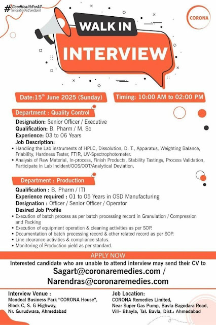 Corona Walk In Interview For QC & Production Dept