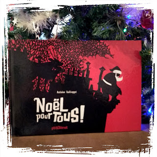 Noel pour tous, d'Antoine Guilloppé, Editions Ptit Glénat - Chronique Comptine et Belles Histoires