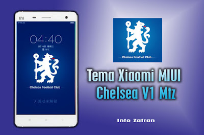 Download Tema MIUI Chelsea V1 Mtz For Xiaomi Terbaru Paling Keren,Tema Xiaomi, Xiaomi, Tema Bola, 