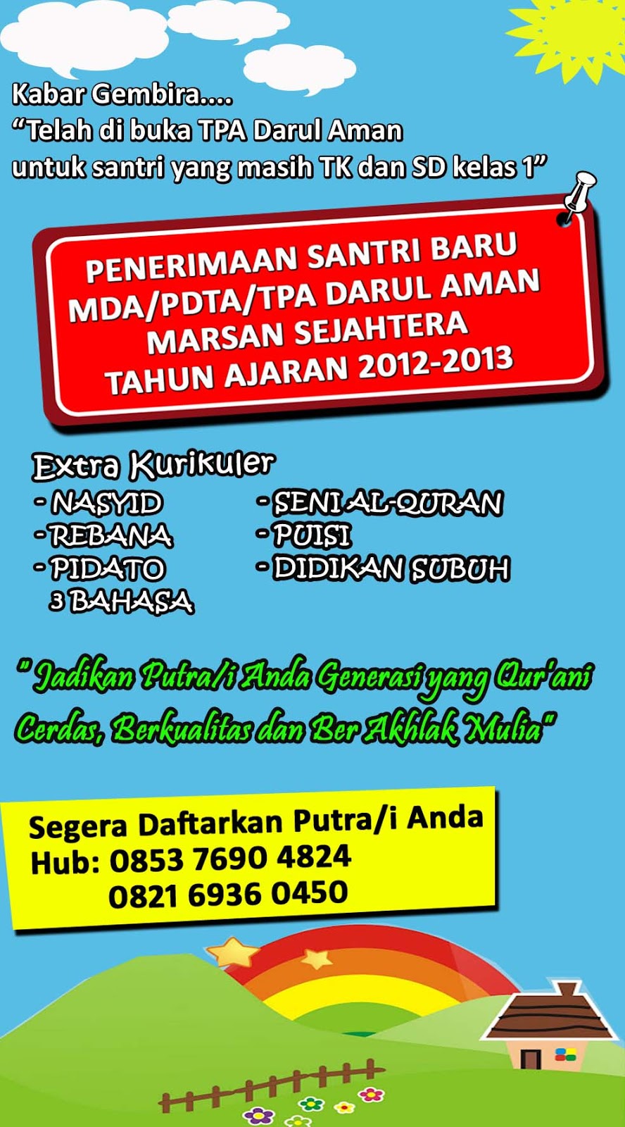 Desain spanduk penerimaan siswa baru PDTA / TPA Darul Iman 