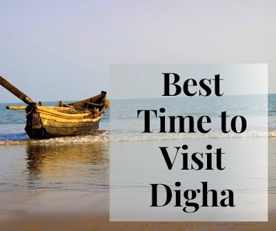 Best time to visit Digha