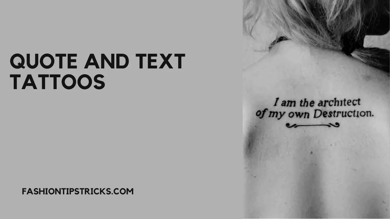 Quote and text tattoos