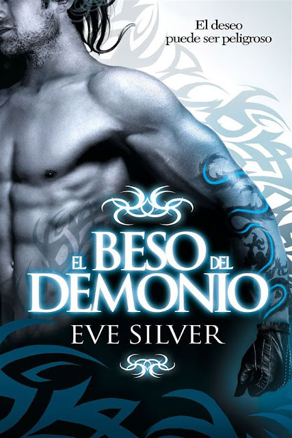 El beso del demonio | El pacto de los hechiceros #1 | Eve Silver